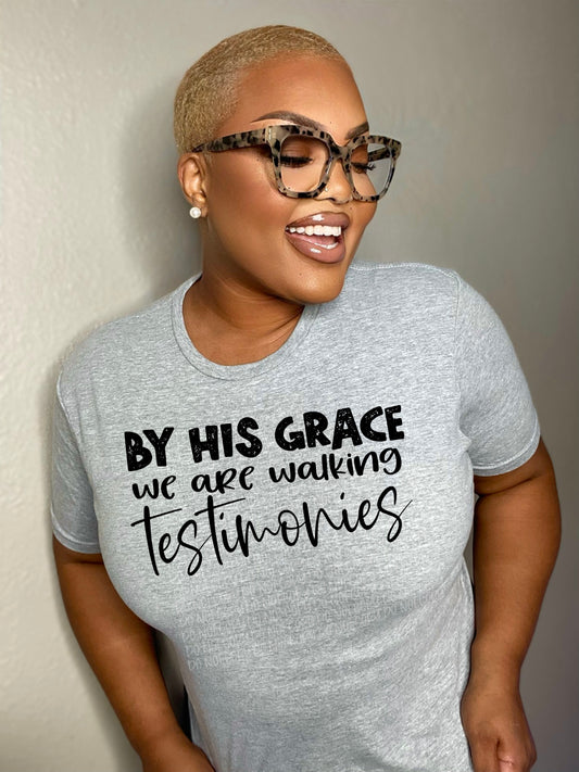 By His Grace T-Shirt