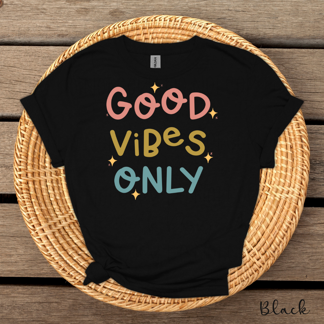 Good Vibes Only Digital File