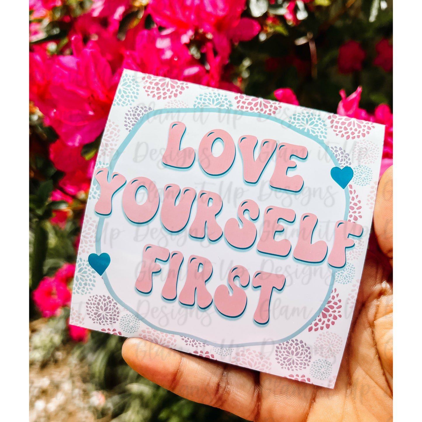 Love Yourself Encouragement Cards