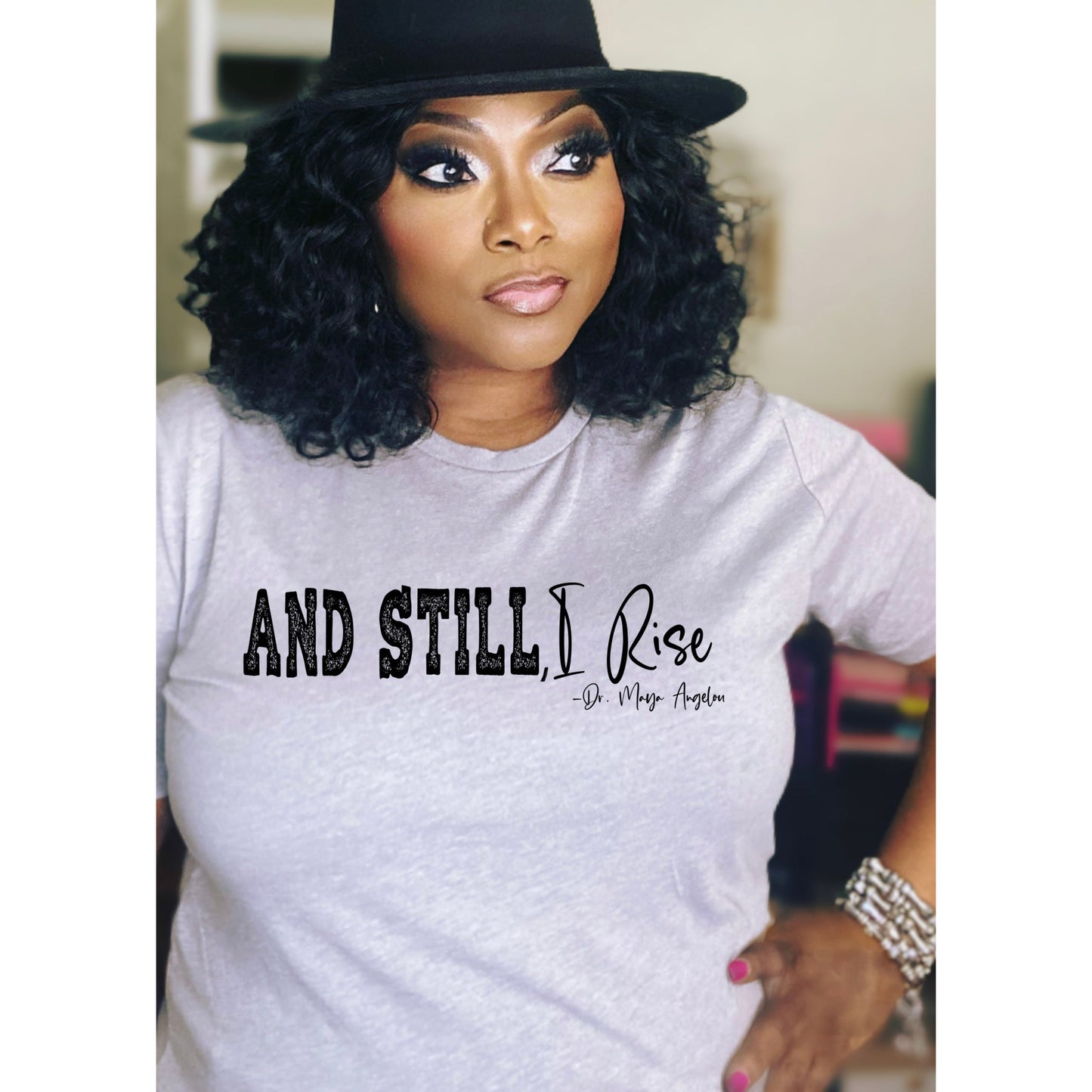 And Still, I Rise T-shirt