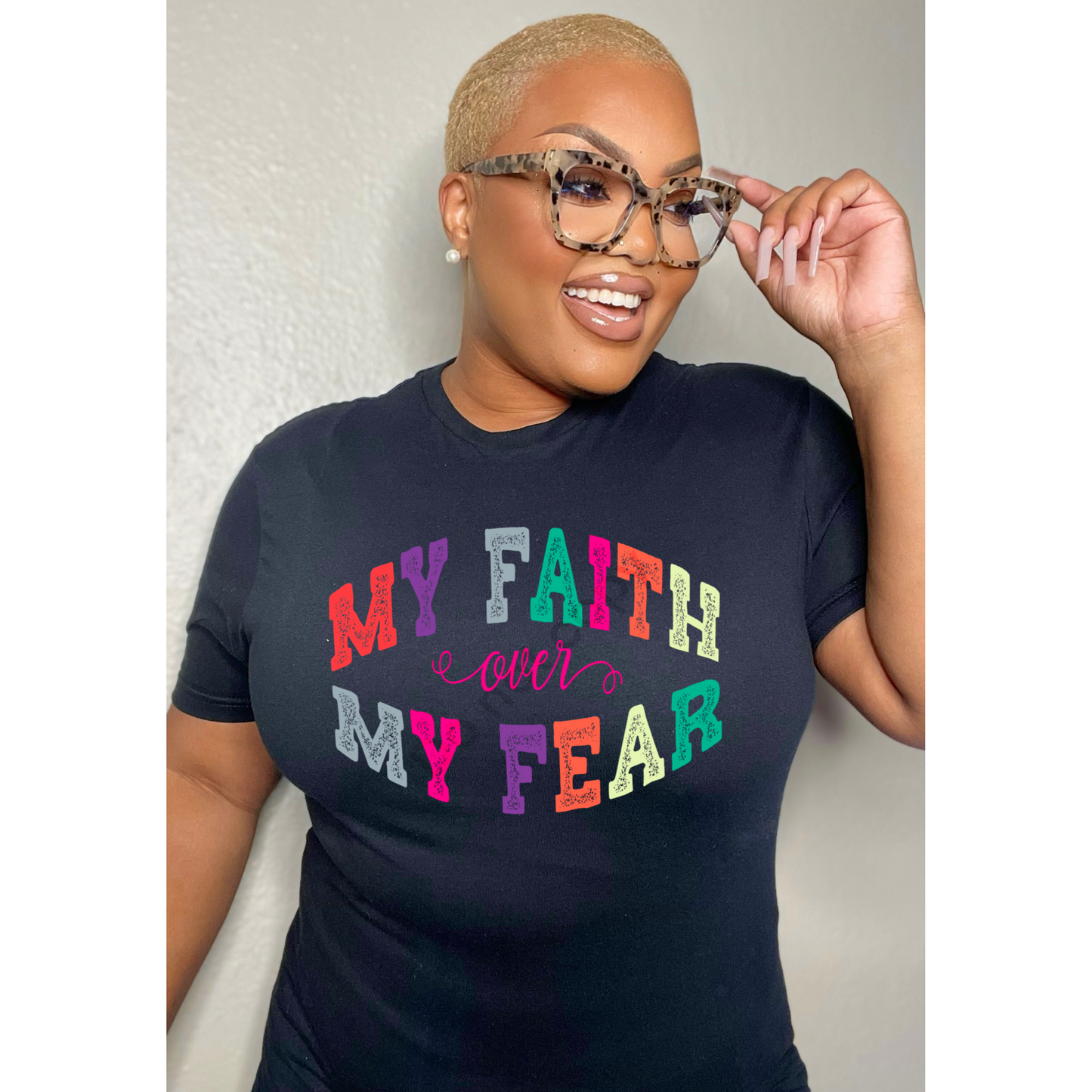 My Faith Over My Fear DTF Transfer