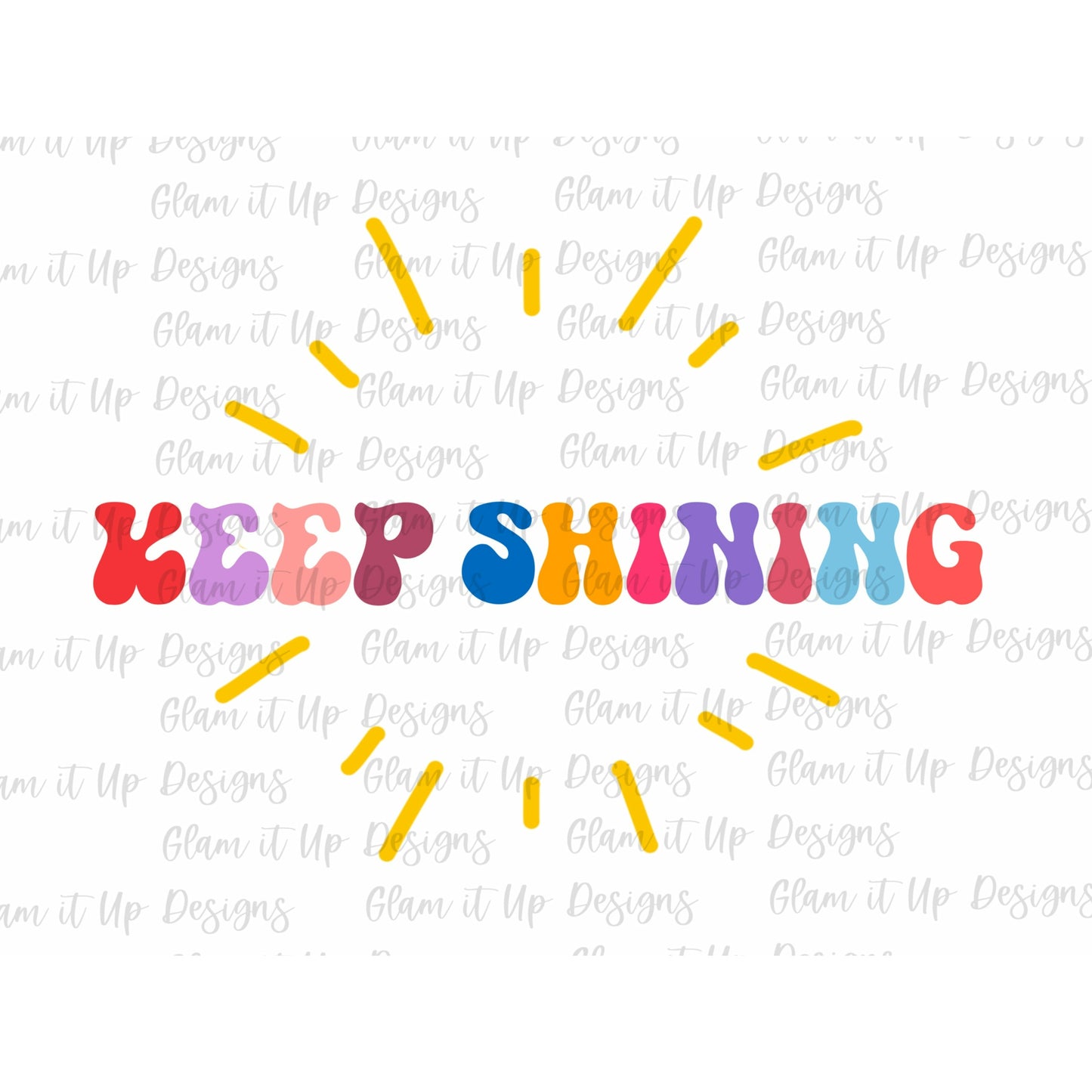 Keep Shining PNG File