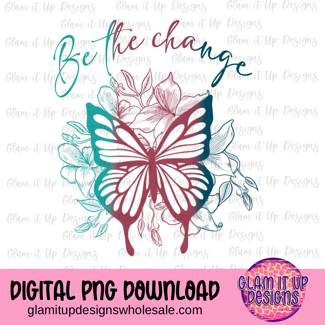 Be The Change PNG File