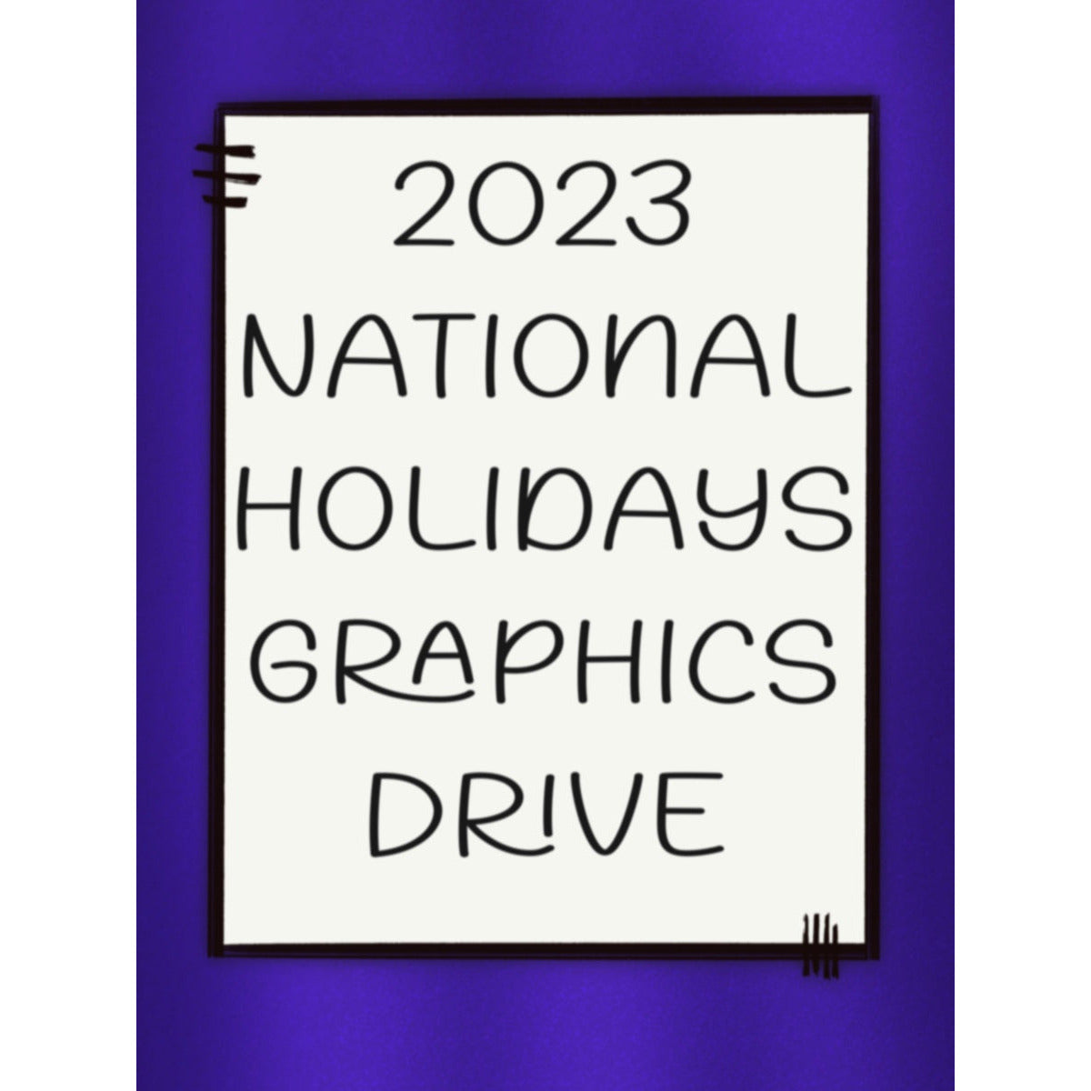 2023 National Holiday Drive